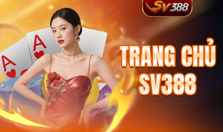 Trang chủ 29 SV388 - Nhà Cái SV 388 - Trang Chủ Cá Cược Online Hàng Đầu VN